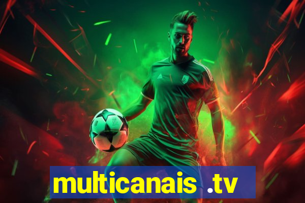 multicanais .tv